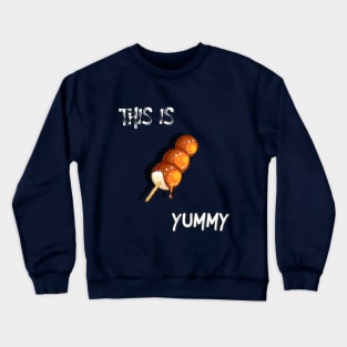 YummY Crewneck Sweatshirt